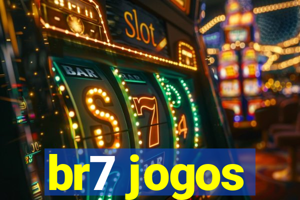 br7 jogos